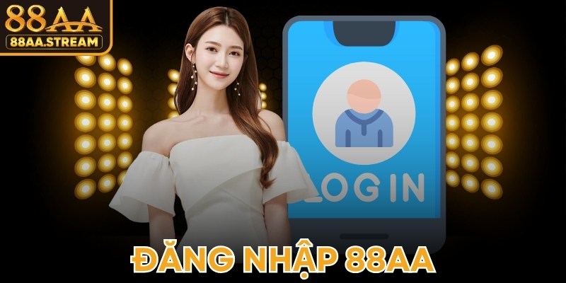 Đăng Nhập 88AA