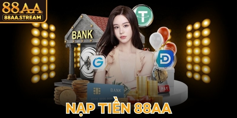 Nạp Tiền 88AA