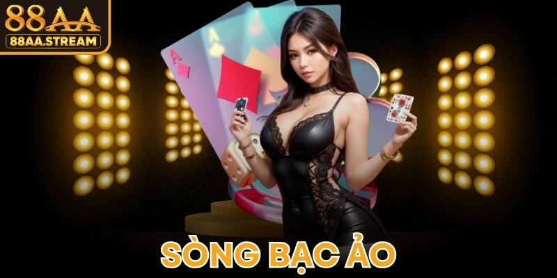 Sòng Bạc Ảo
