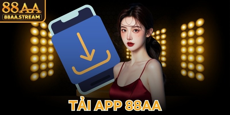 Tải App 88AA